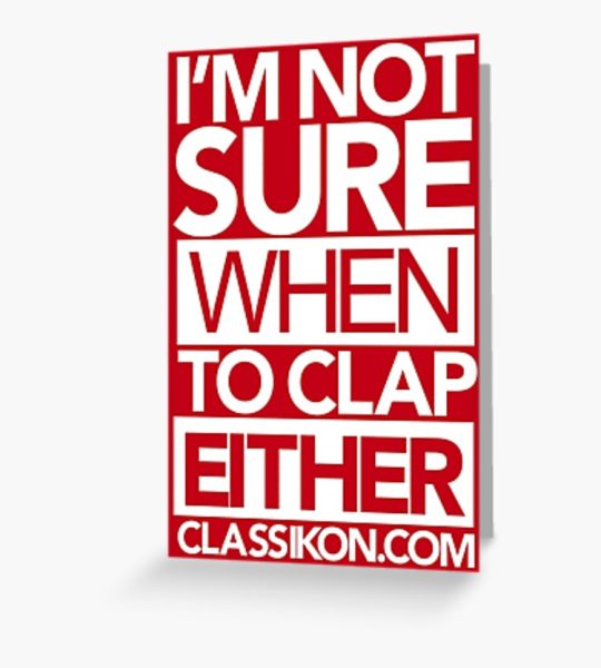 Red "I'm not sure when to clap either" card