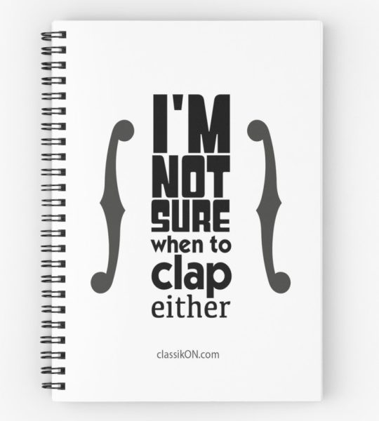 Strings "I'm not sure when to clap either" Spiral Notebook