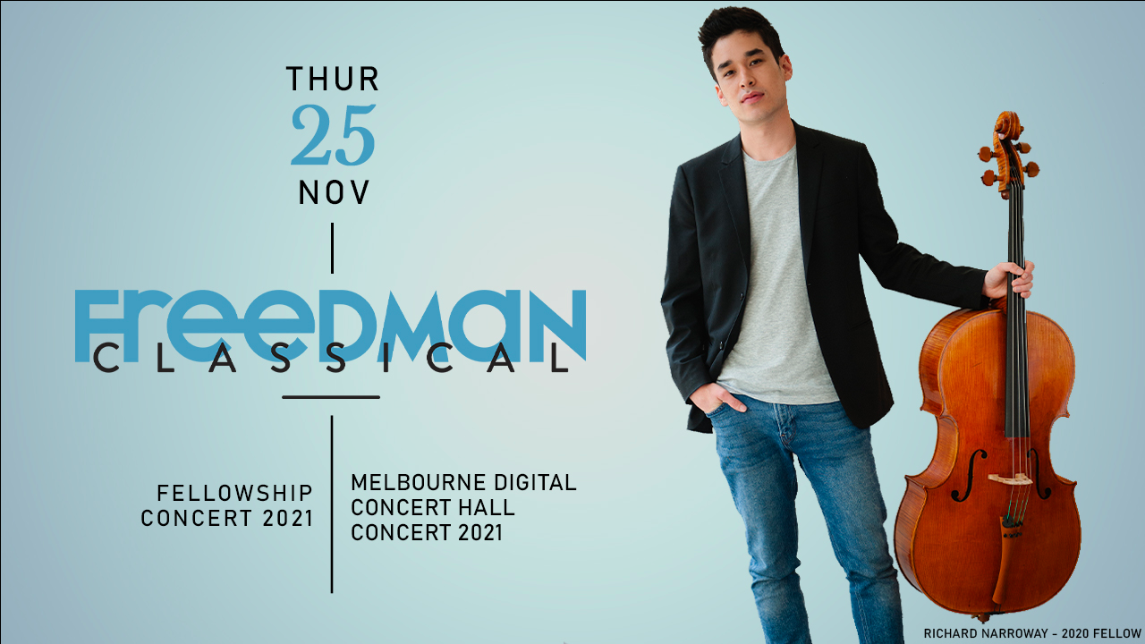 $21,000 Freedman Classical Fellowship live streaming on NOV 25