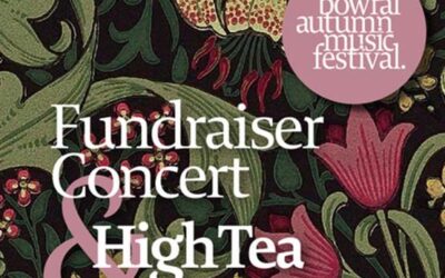 Bowral Autumn Music Festival | Fundraiser Concert and High Tea